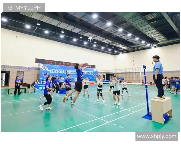 杭州排球队逆袭之旅选拔赛特别报道展现拼搏精神与团队力量